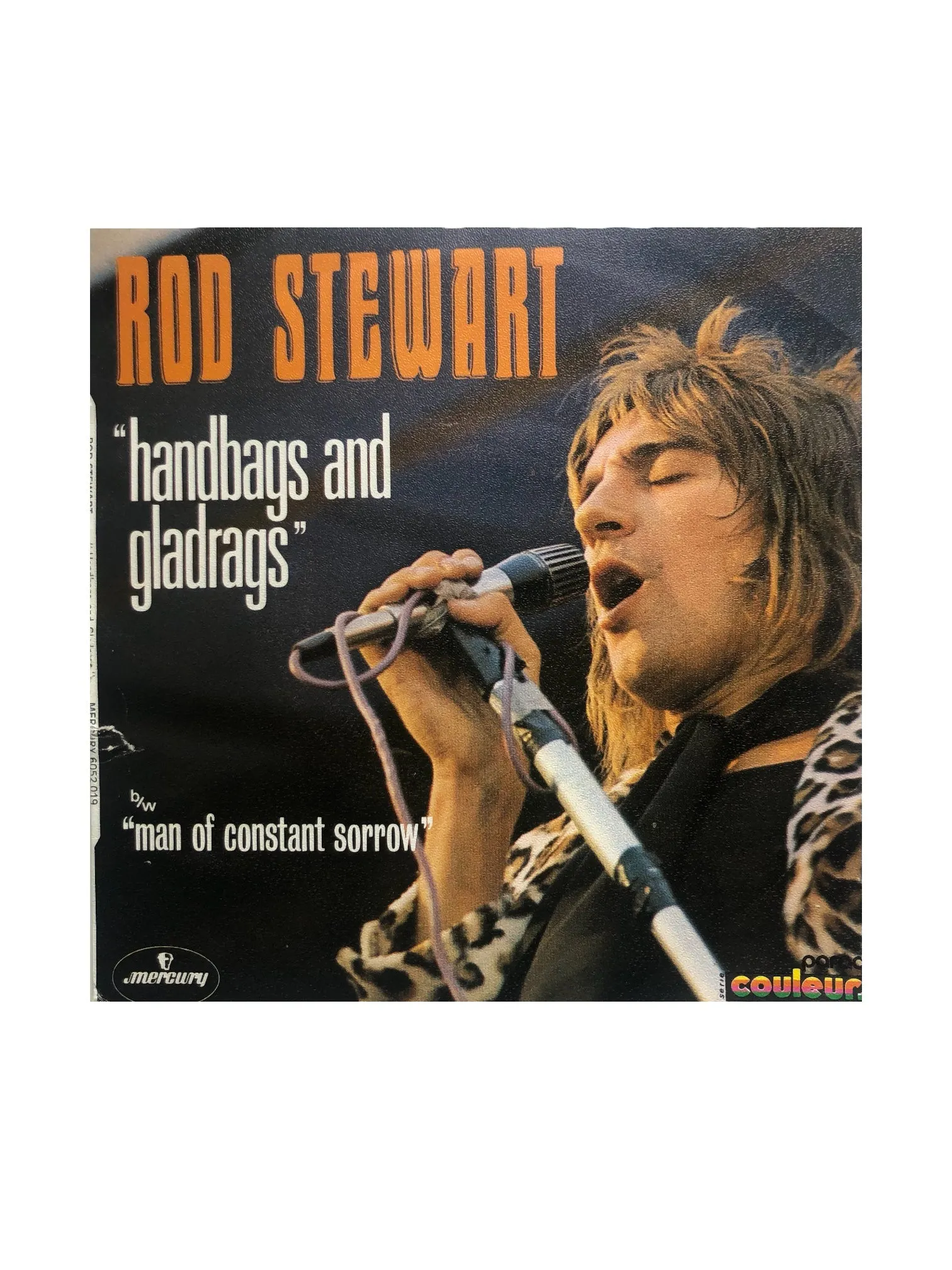 Rod Stewart – Handbags And Gladrags 7 Inch Vinyl Mercury France Preloved:1973